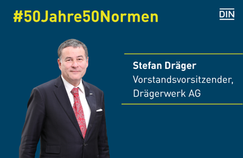 Zitatgeber: Stefan Dräger von Drägerwerk AG
